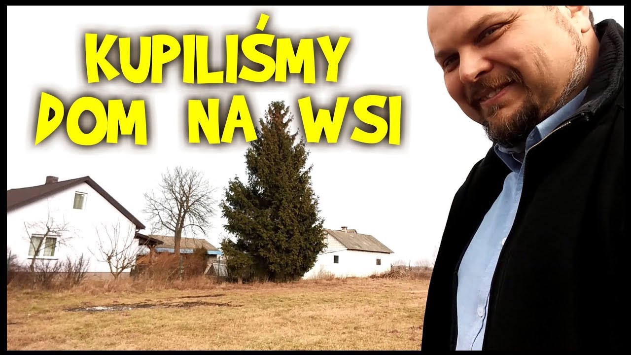 ZAKUP DOMU NA WSI - ale co tam było w środku........