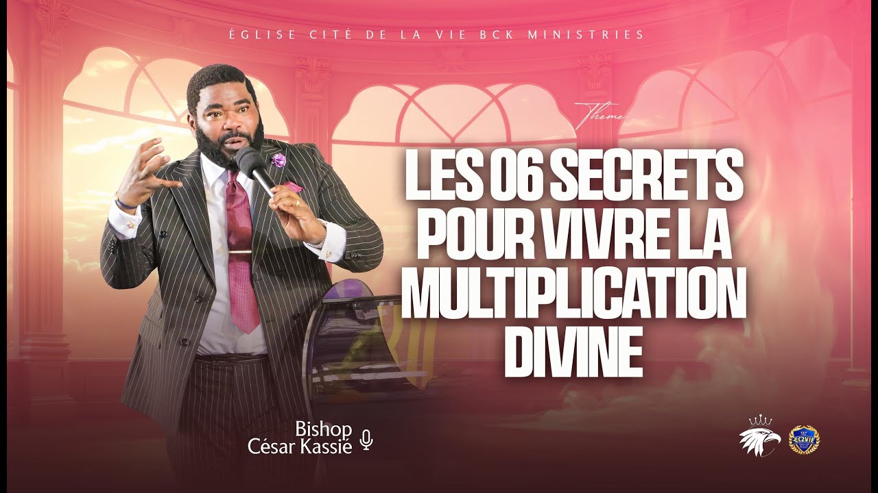 LES 6 SECRETS POUR VIVRE LA MULTIPLICATION DIVINE EN 2026