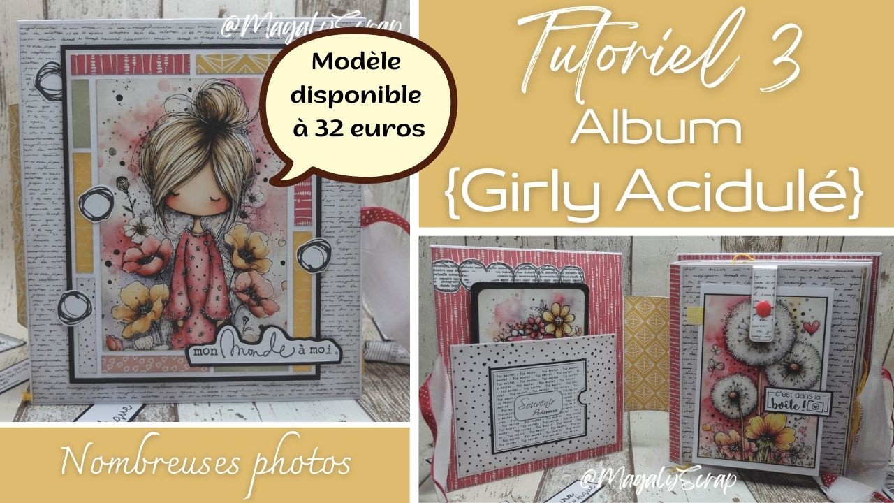 Tutoriel 3 - Album {Girly Acidulé} - Volets, cascade, structure en U