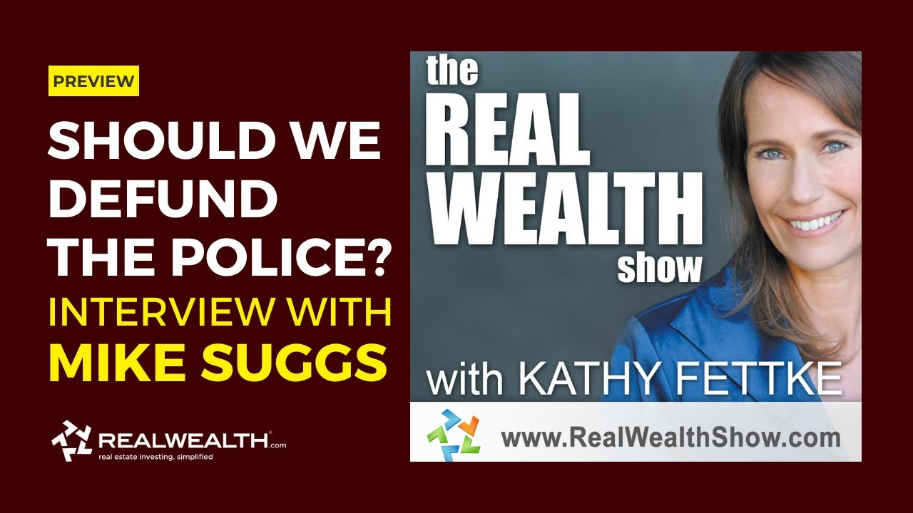 Real Wealth Show Episode #779 Clip - Mike Suggs on Defunding the Police and Accountability