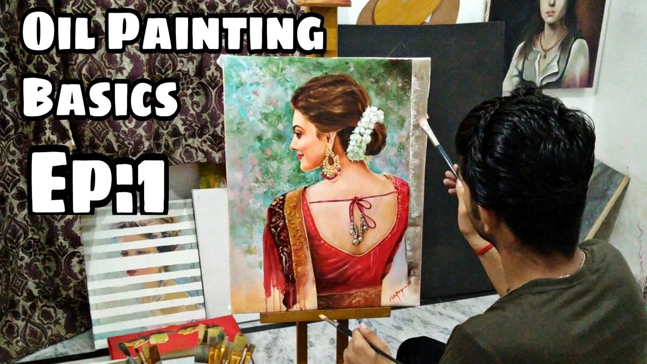 Oil Painting tutorial for beginners//Oil painting methods Ep:1