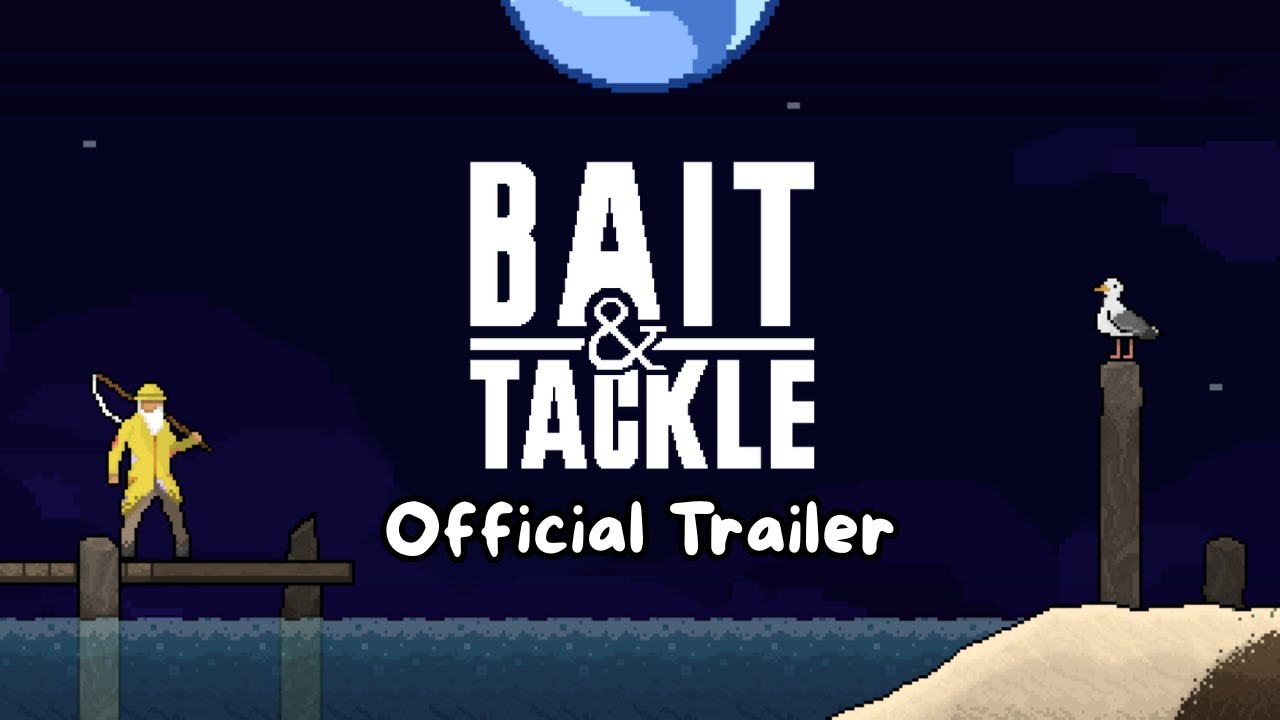 Bait & Tackle - Official Release Trailer