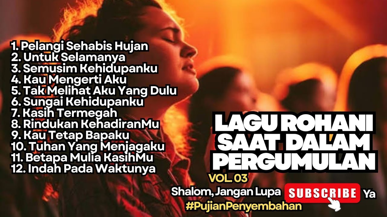 TERBARU‼️LAGU ROHANI SAAT DALAM PERGUMULAN - VOL.03 (New Playlist Music Video)