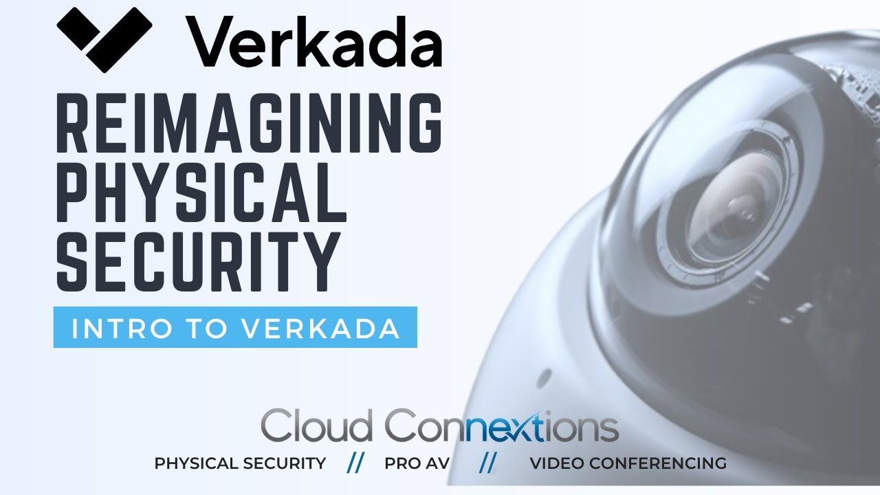 Reimagining Physical Security | Verkada Overview with Matt Leung