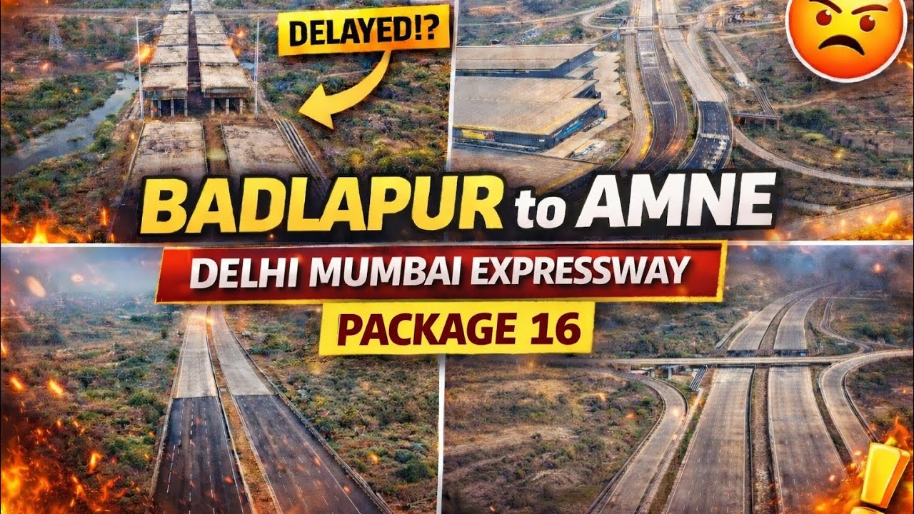 Badlapur to Amne Expressway Update | Delhi Mumbai Expressway Package 16 Latest Ground Report
