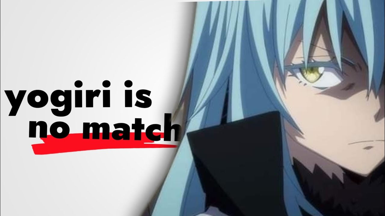 Rimuru Faces OFF Against YOGIRI