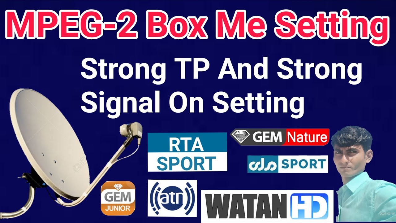 MPEG-2 Box Me Dish Setting In Strong TP, In Signal MPEG-2 Box Dish Setting