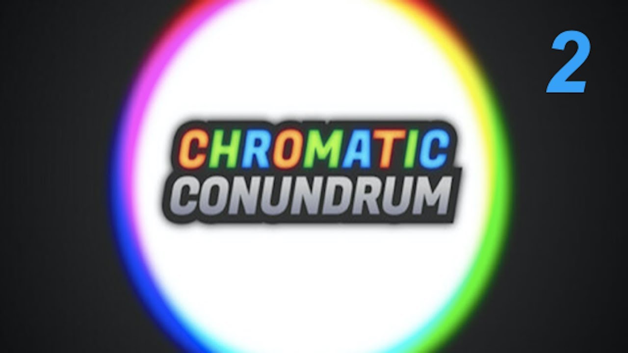 Chromatic Conundrum Blind Playthrough: Episode 2: Shadow Boxing