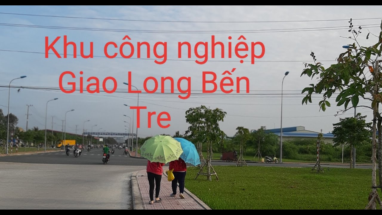 Khu Công Nghiệp Giao Long Bến Tre