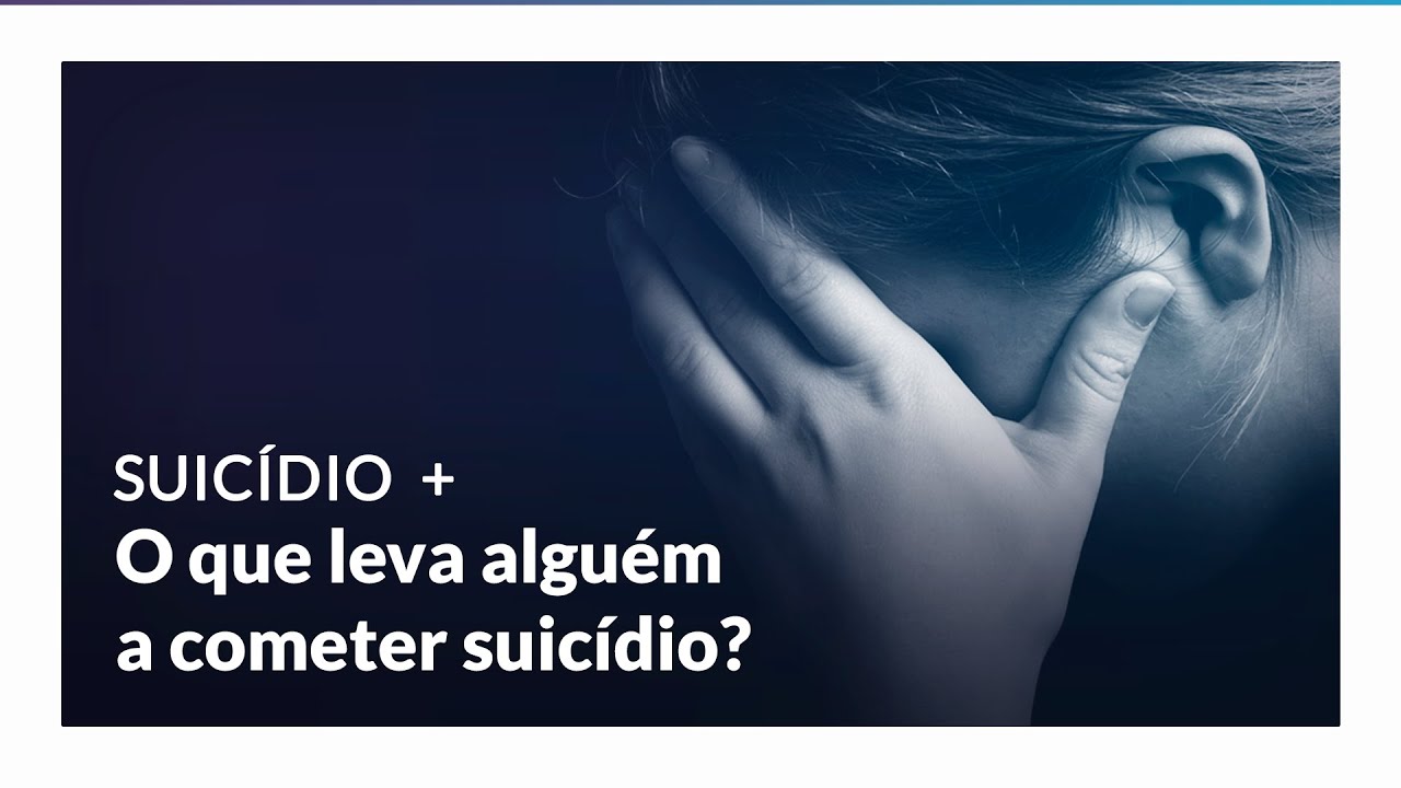 O que leva algu&eacute;m a cometer o suic&iacute;dio?