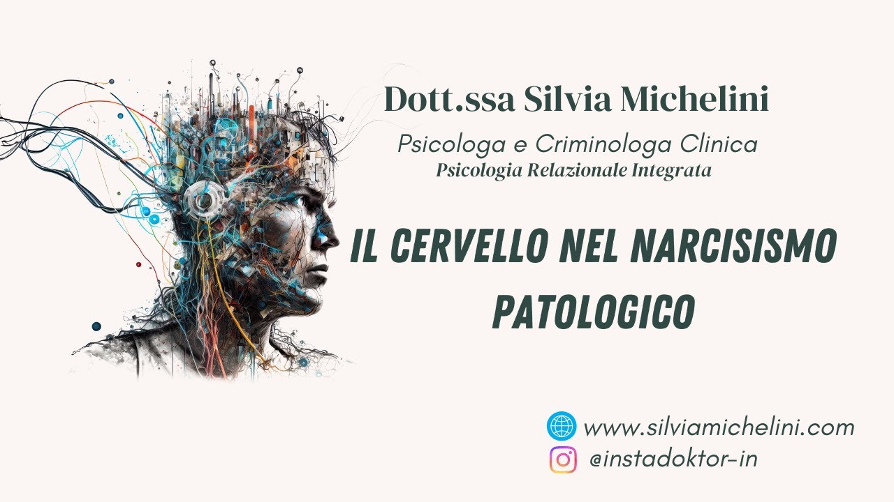 Il cervello nel Narcisismo Patologico 