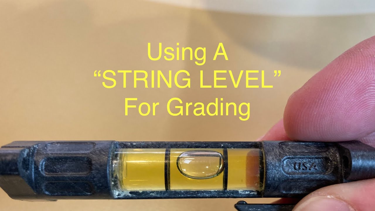 How To Grade With Excavator and String Level