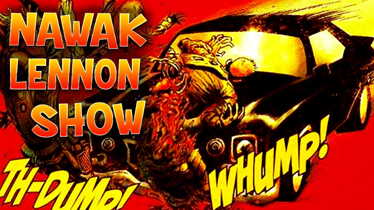 NAWAK LENNON SHOW : Road Of The Dead