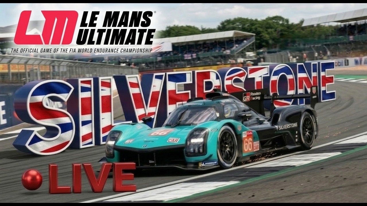 🔴 LIVE | LE MANS ULTIMATE | Silverstone