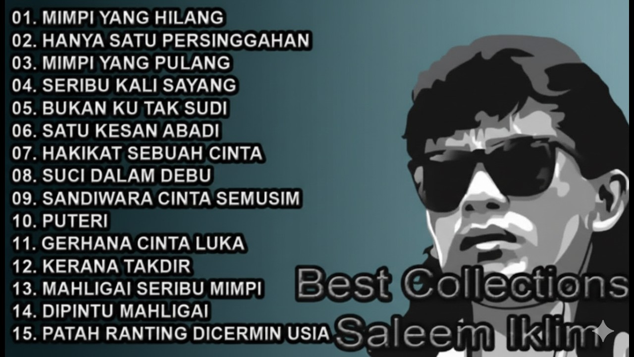 FULL ALBUM SALEEM IKLIM - HANYA SATU PERSINGGAHAN | SUCI DALAM DEBU | BEST IKLIM FULL ALBUM
