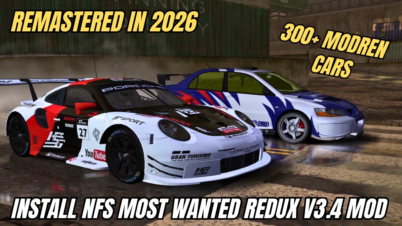 Install NFS Most Wanted Redux V3.4 Mod with 300+ Modern Cars & 4K Liveries 2026 Guide