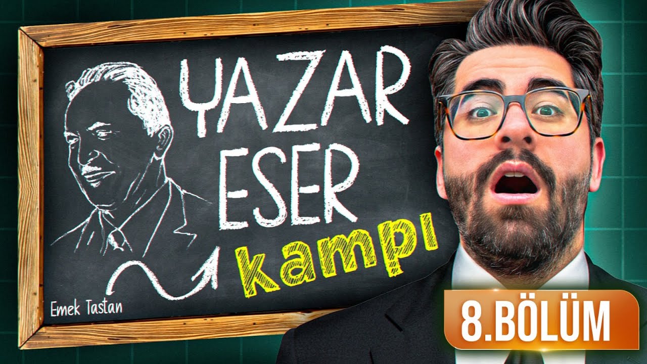 YAZAR ESER KAMPI - Milli Edebiyat Dönemi🔥 2025 AYT EDEBİYAT