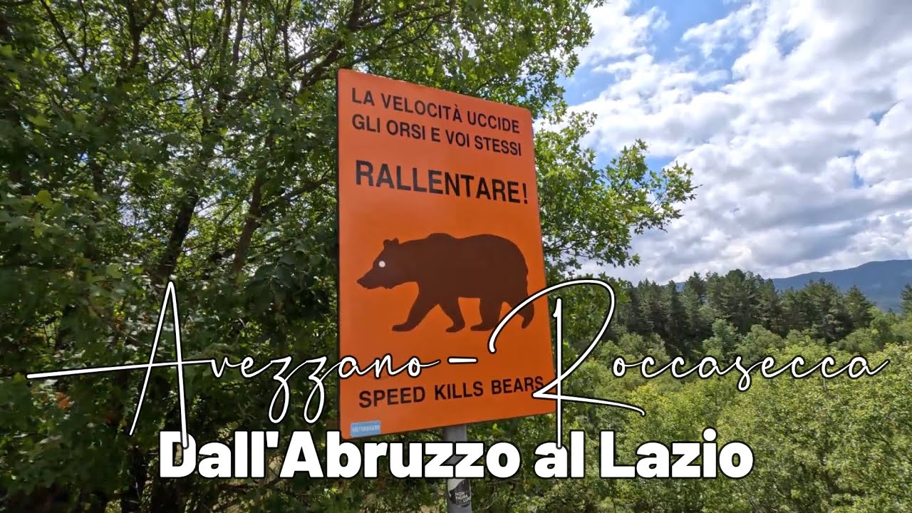Dall'Abruzzo al Lazio: Avezzano - Roccasecca