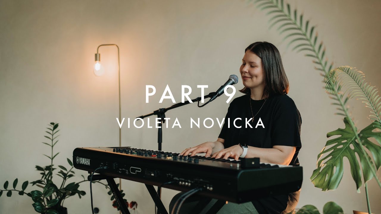 PART 9 | Violeta Novicka