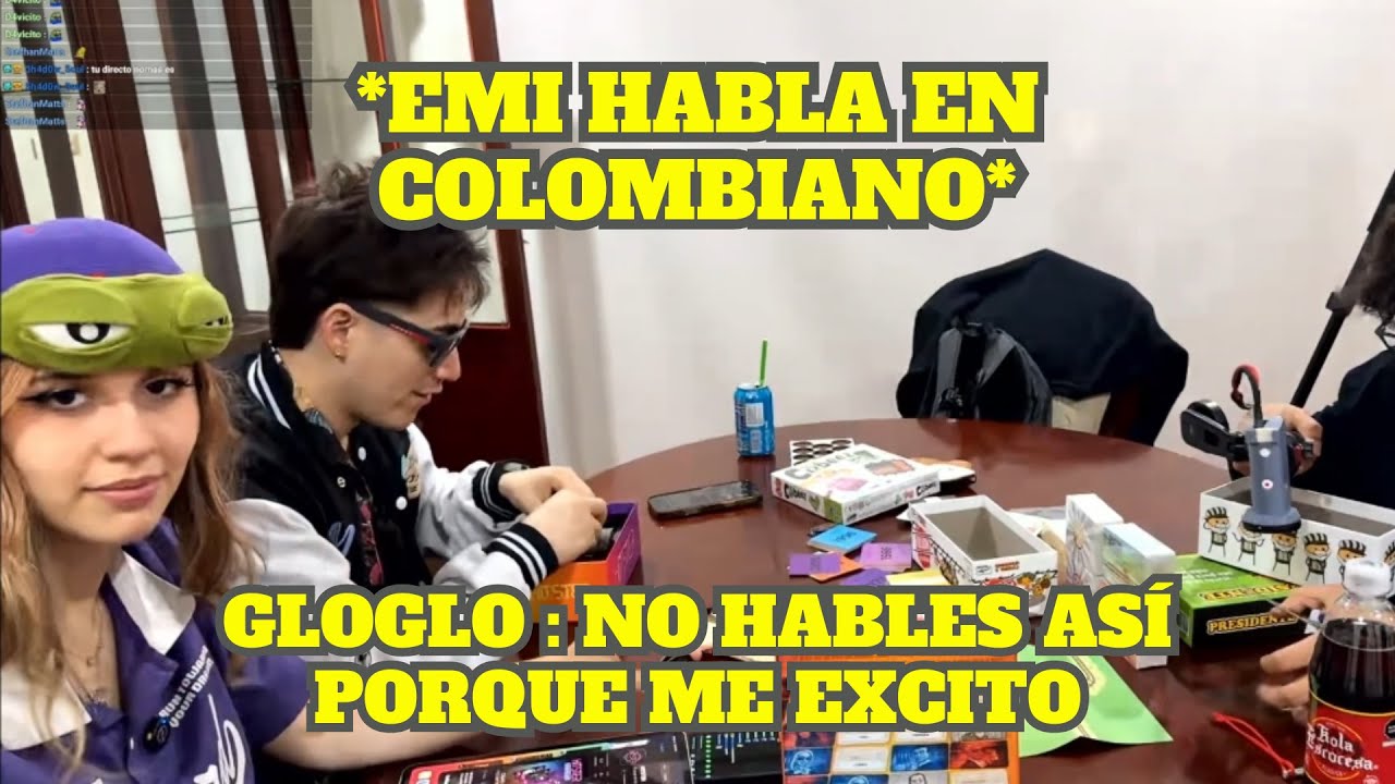GLOGLO Y EMI DISCUTEN HASTA QUE ELLA HABLA CON ACENTO COLOMBIANO