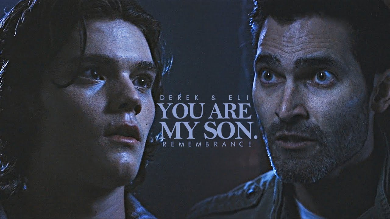 Derek & Eli Hale | Remembrance [Teen Wolf: The Movie]