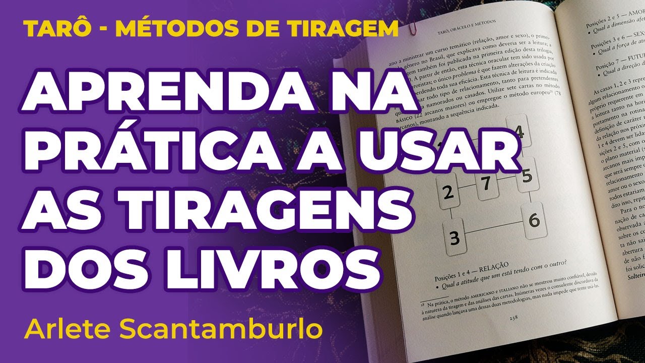 MÉTODOS DE TIRAGEM | APRENDA NA PRÁTICA A USAR AS TIRAGENS DOS LIVROS!