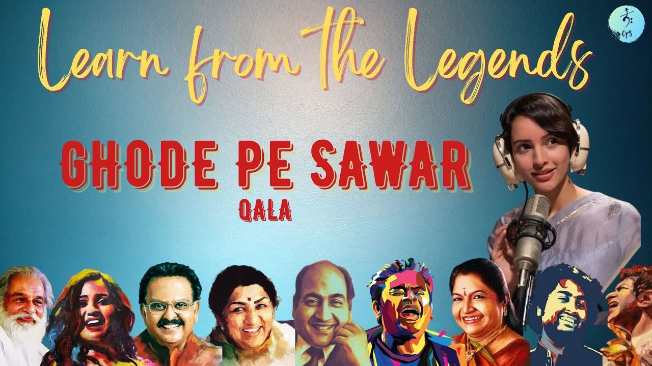 Let's learn GHODE PE SAWAR - QALA | AMIT TRIVEDI | SIREESHA | LEARN FROM THE LEGENDS