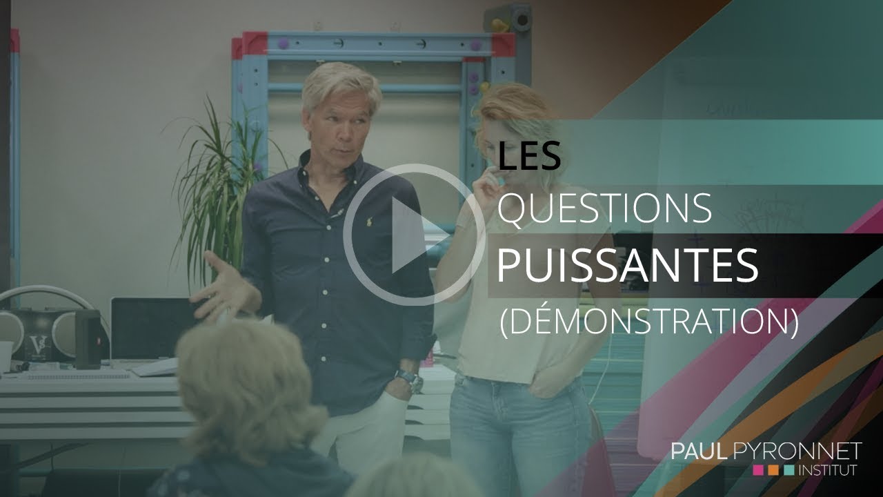 Les questions puissantes (démonstration)
