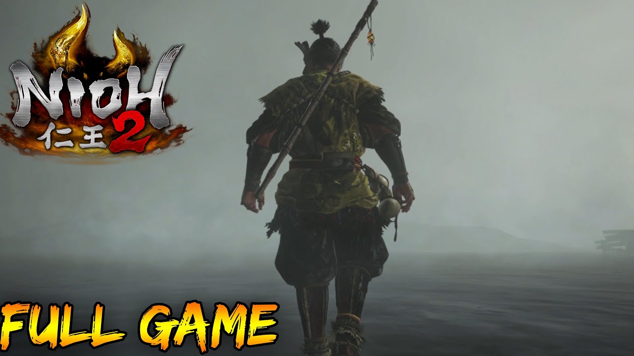 Nioh 2 (PS4 Pro 1080p 60fps) Longplay Walkthrough Full Gameplay