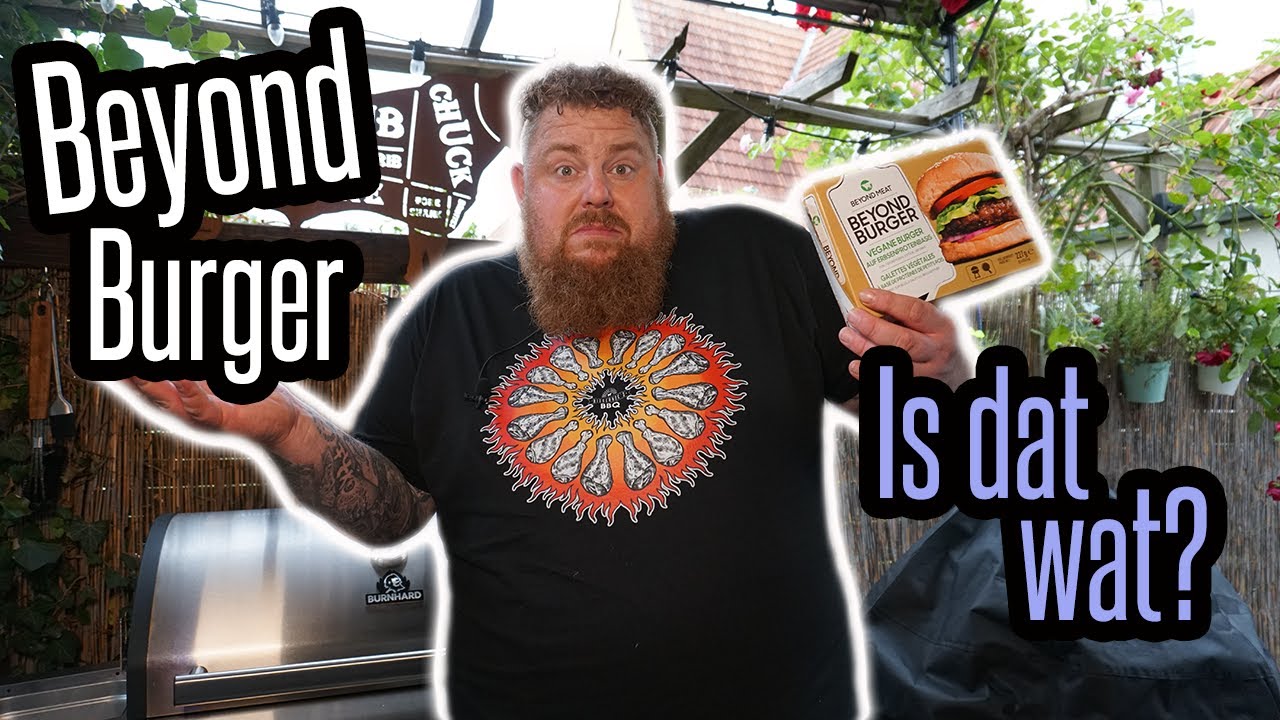 Beyond Meat Burger - Vegan / Vegetarisch - Is dat lecker? BBQ & Grillen für jedermann