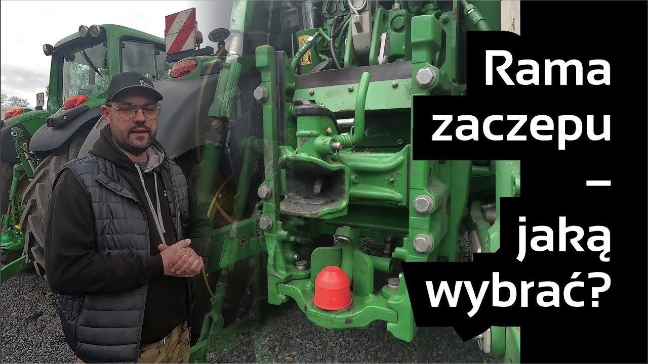 🚜💥 Rama zaczepu do John Deere &ndash; jak dobrać? 330mm, 390mm, długa czy kr&oacute;tka?