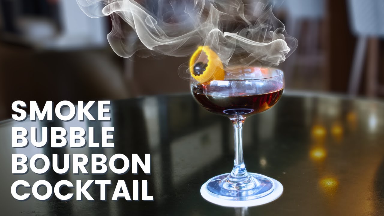 Vapour Bubble Garnish Tutorial | Bourbon Cocktail Recipe