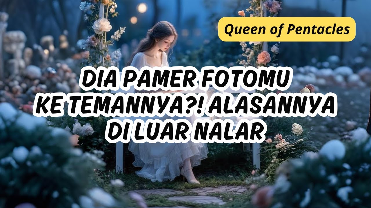 TAROT 💗 DIA PAMER FOTOMU KE TEMANNYA?! ALASANNYA DI LUAR NALAR #tarot #tarotreading #generalreading