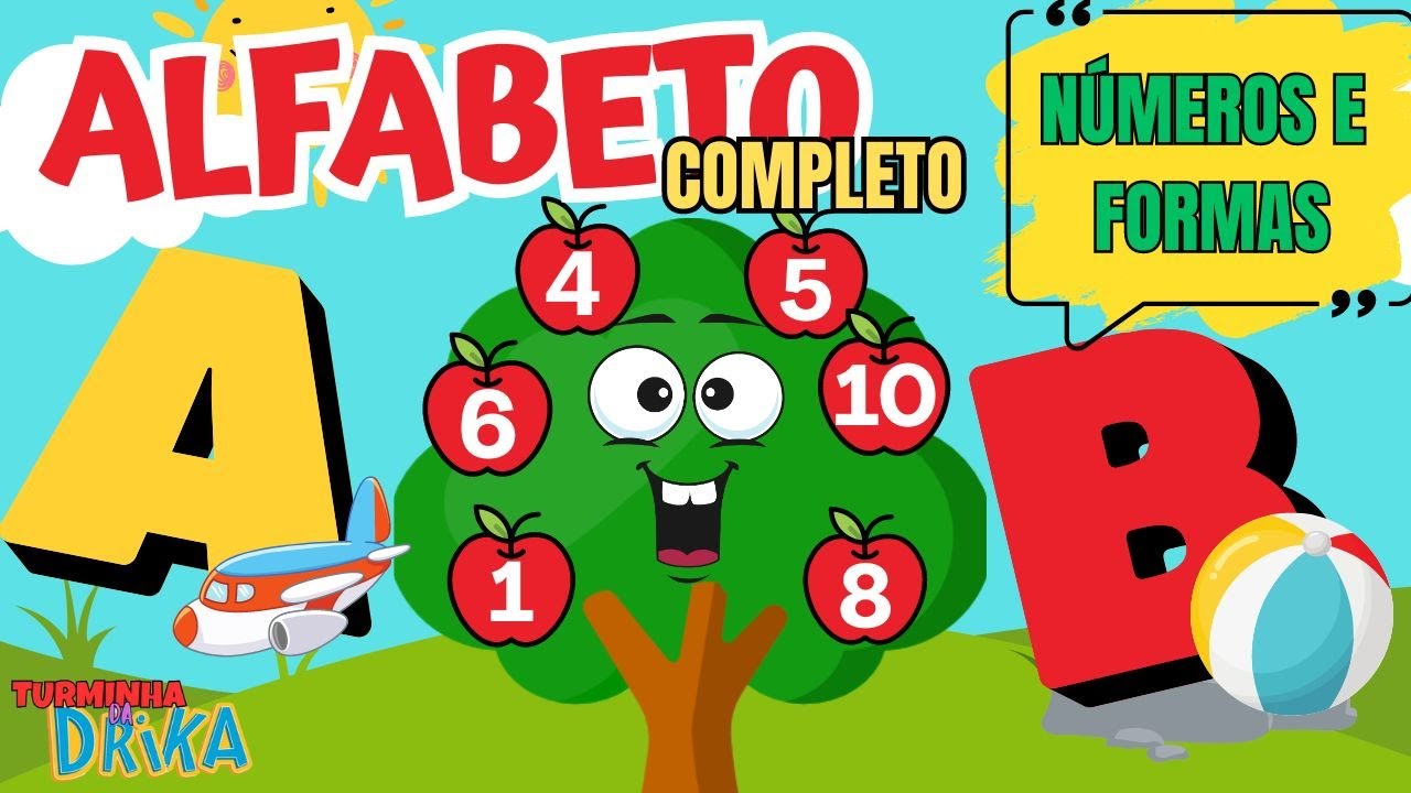ALFABETO COMPLETO ILUSTRADO, NÚMERO E FORMAS! Para crianças!