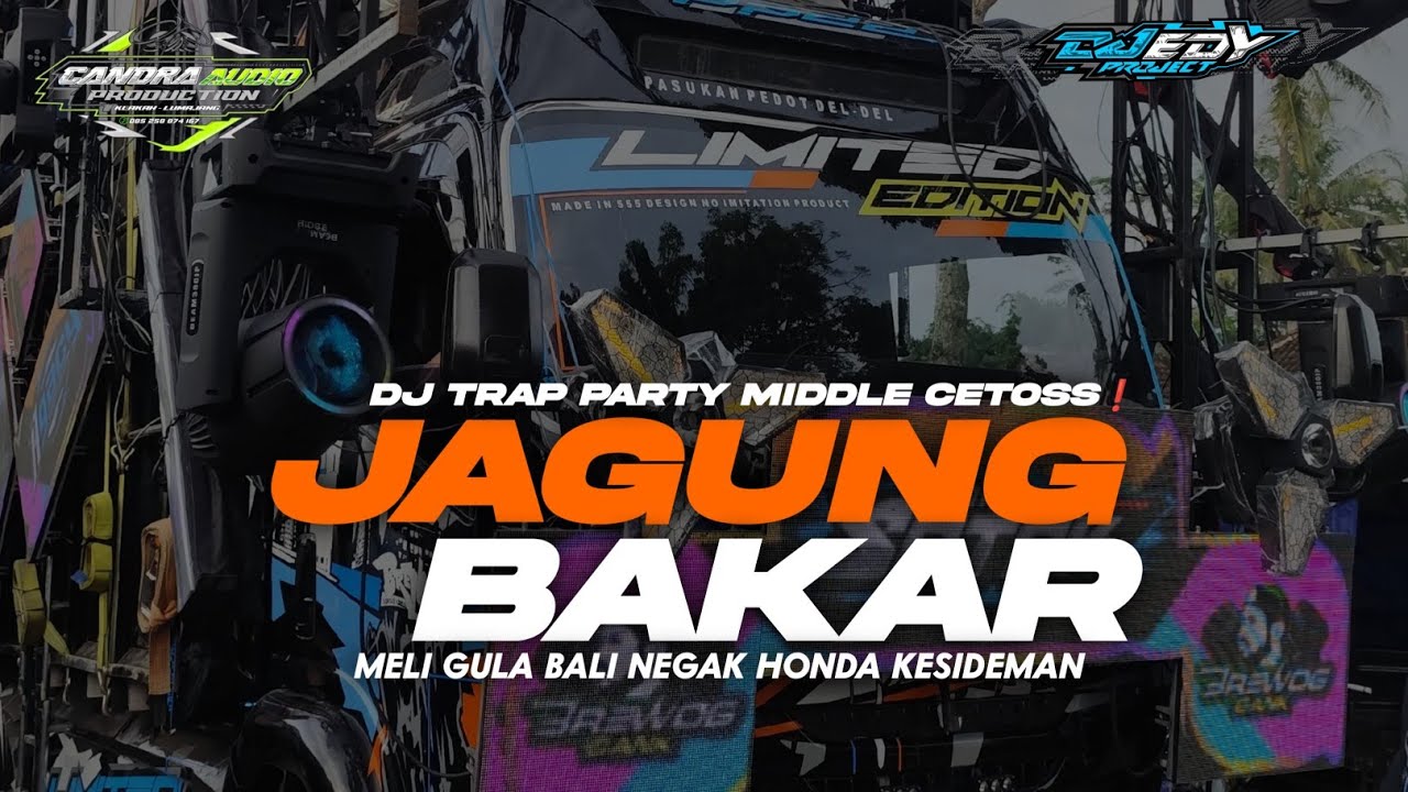 DJ TRAP PARTY JAGUNG BAKAR || MELI GULA BALI VIRAL TIKTOK ❗EDY PROJECT