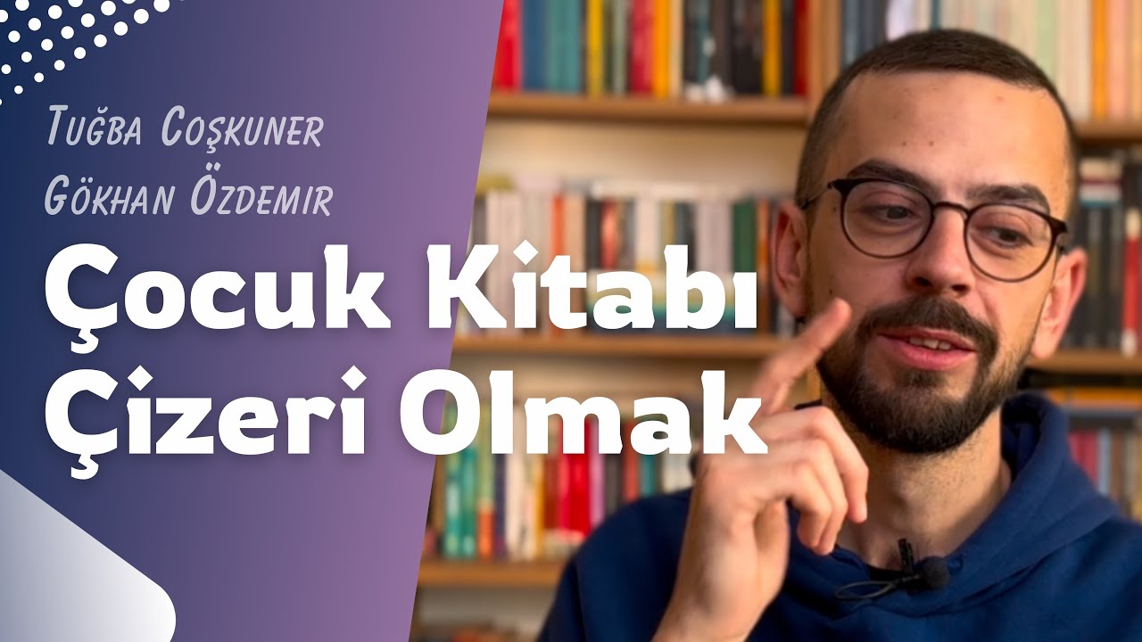 Çocuk Kitabı Çizeri Olmak, Çocuk Kitabı İllüstrasyonu ve İlham Çobanı
