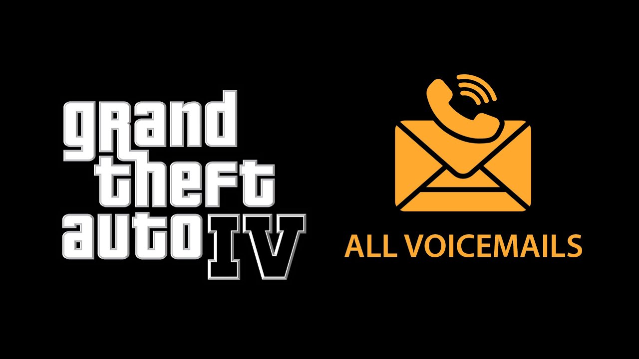 All Voicemails — GTA 4