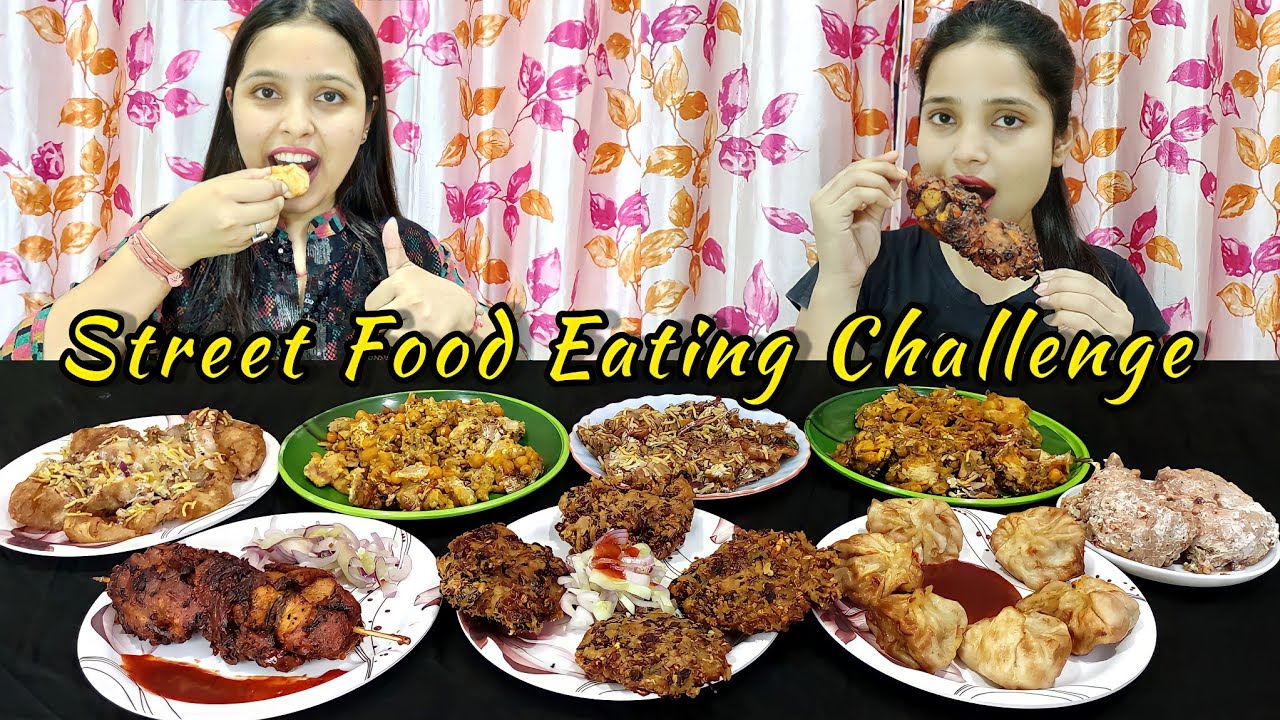Street Food Eating Challenge | Chicken Satay+Papdi Chaat+Dahi vada+Dahi Fuchka+Momo+Samosa Chaat