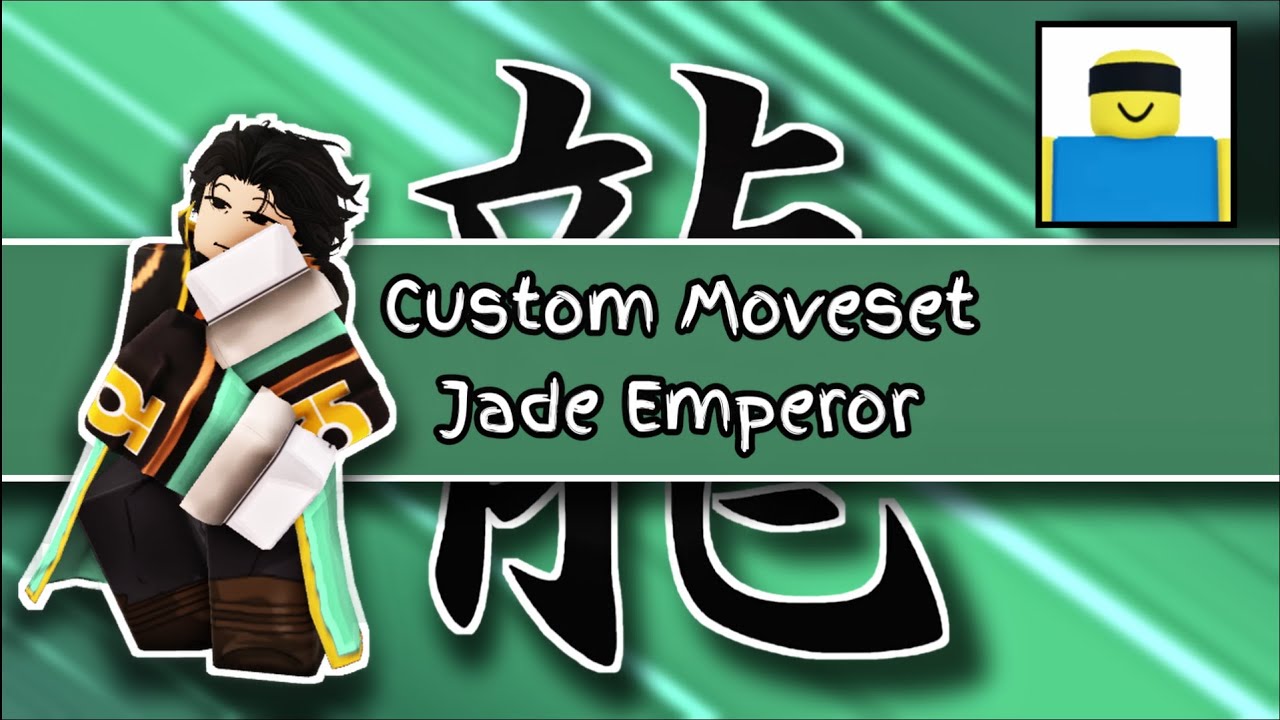 JJS CUSTOM MOVESET JADE EMPEROR | JJS SKILL BUILDER