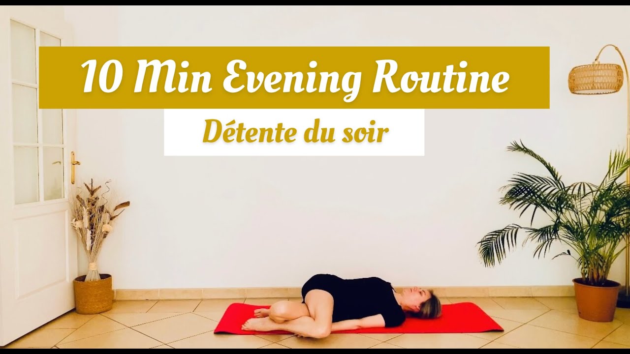 10 Min Move & Stretch | Evening Routine | Détente du Soir