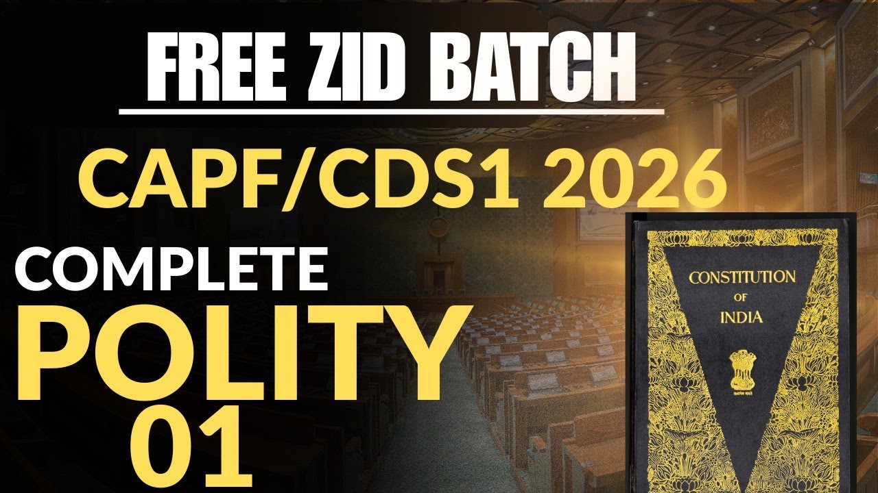 Making of the Constitution, the first Polity Lecture of Free Zid Batch for CAPF/CDS 2026