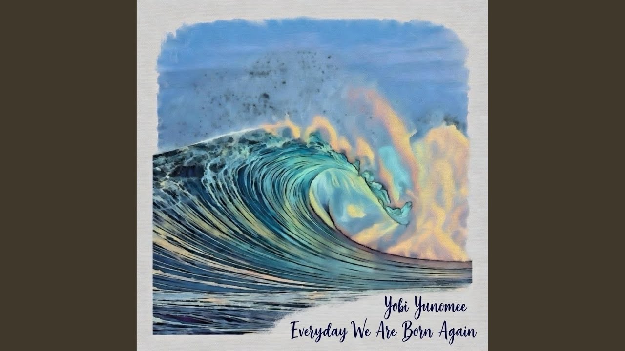 Everyday We Are Born Again