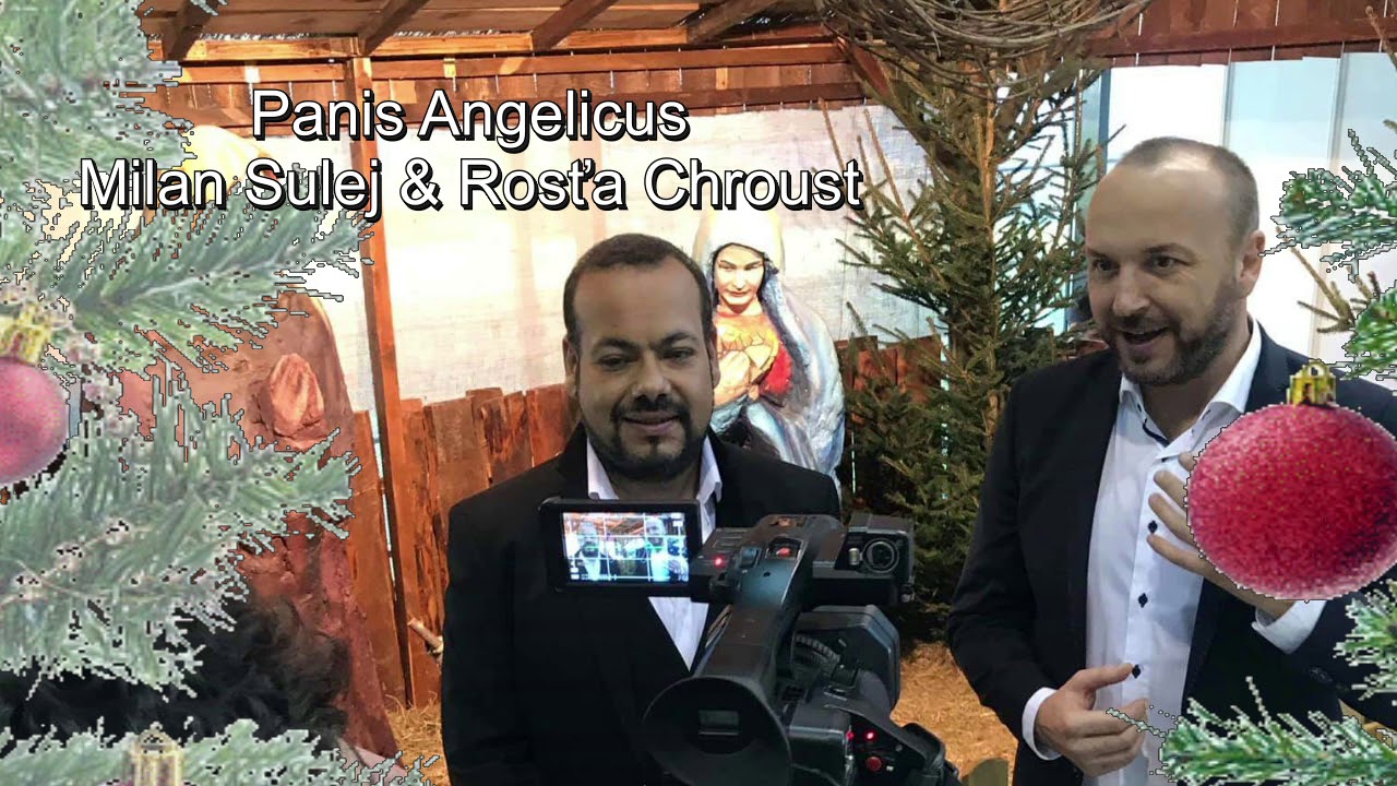 Panis Angelicus Milan Sulej & Rosťa Chroust