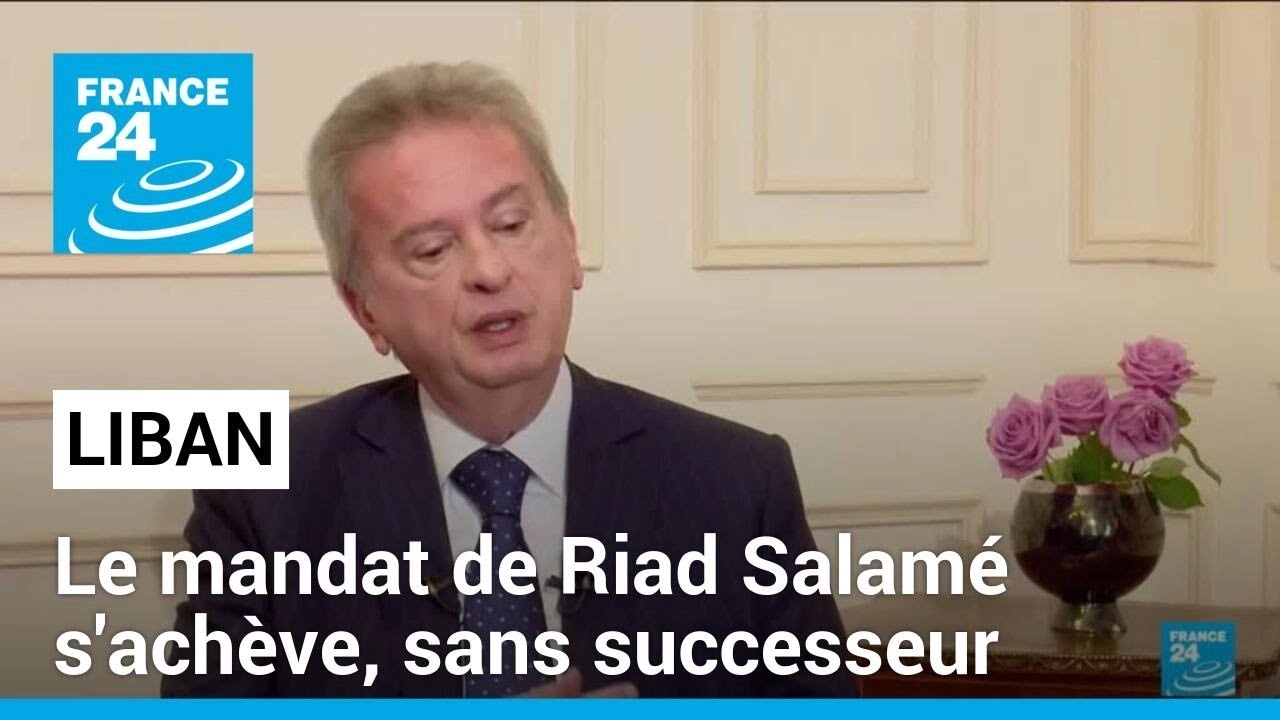 Liban : le mandat du gouverneur de la banque du Liban, Riad Salam&eacute;, s'ach&egrave;ve sans successeur