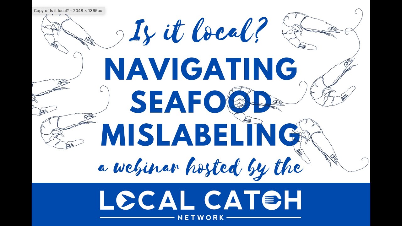 Is it local? Navigating Seafood Mislabeling