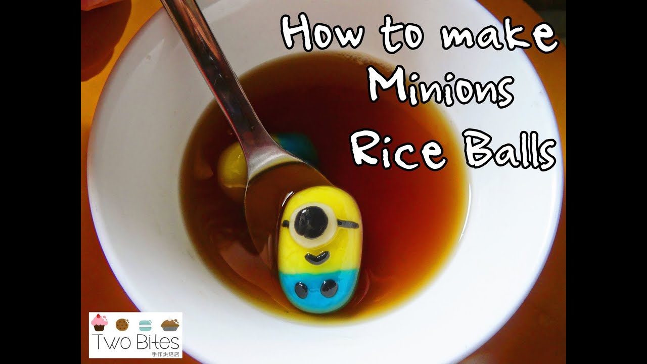 How to make Minions Rice Balls 迷你兵湯圓
