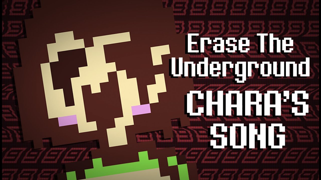 UNDERTALE MUSIC VIDEO - Erase the Underground (Chara's Song)