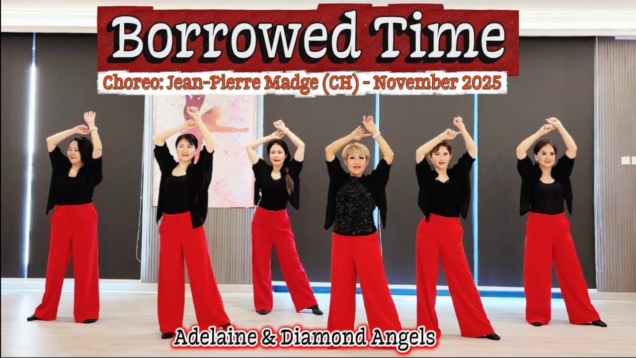 Borrowed Time - Line Dance - Choreo:Jean-Pierre Madge (CH) - November 2025