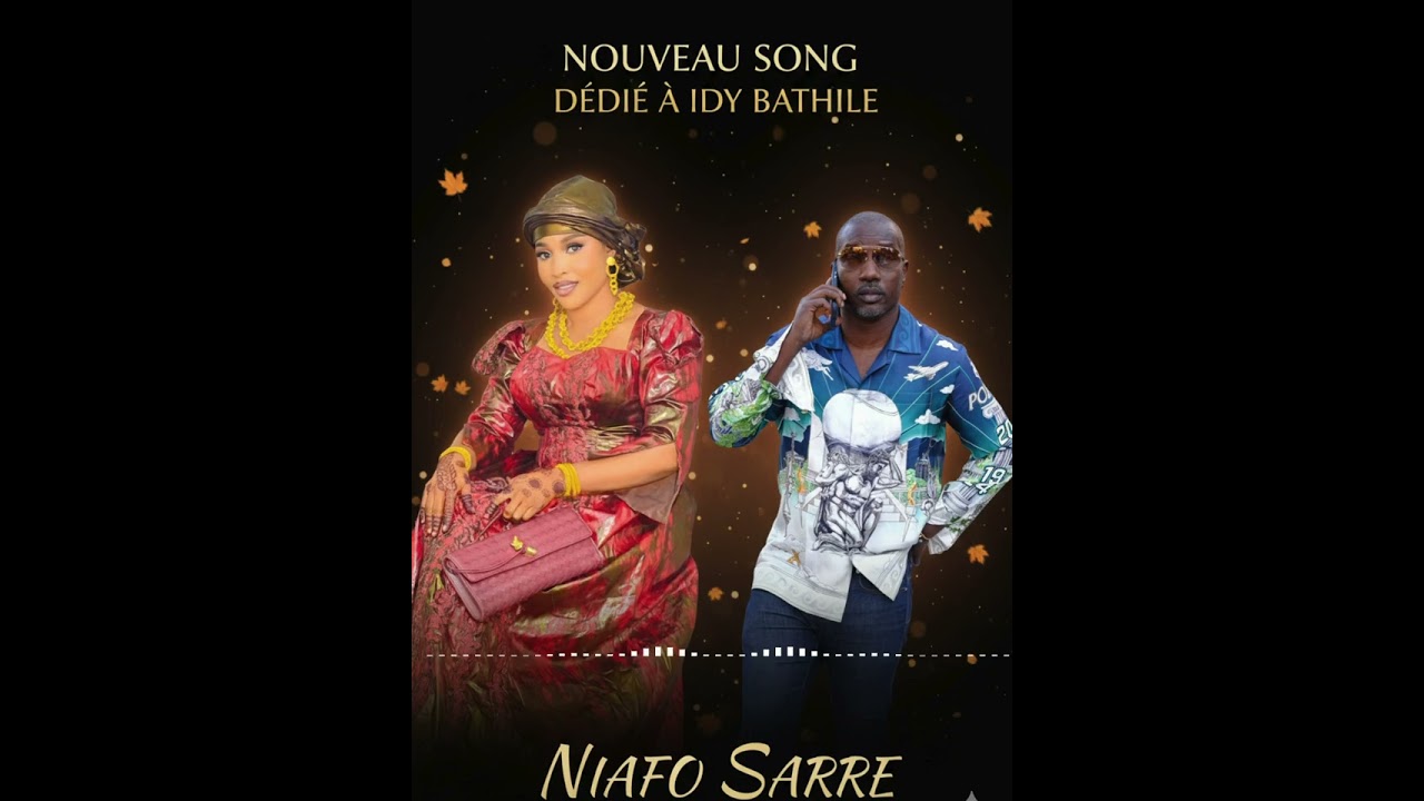 NIAFO SARRE (IDY BATHILE)