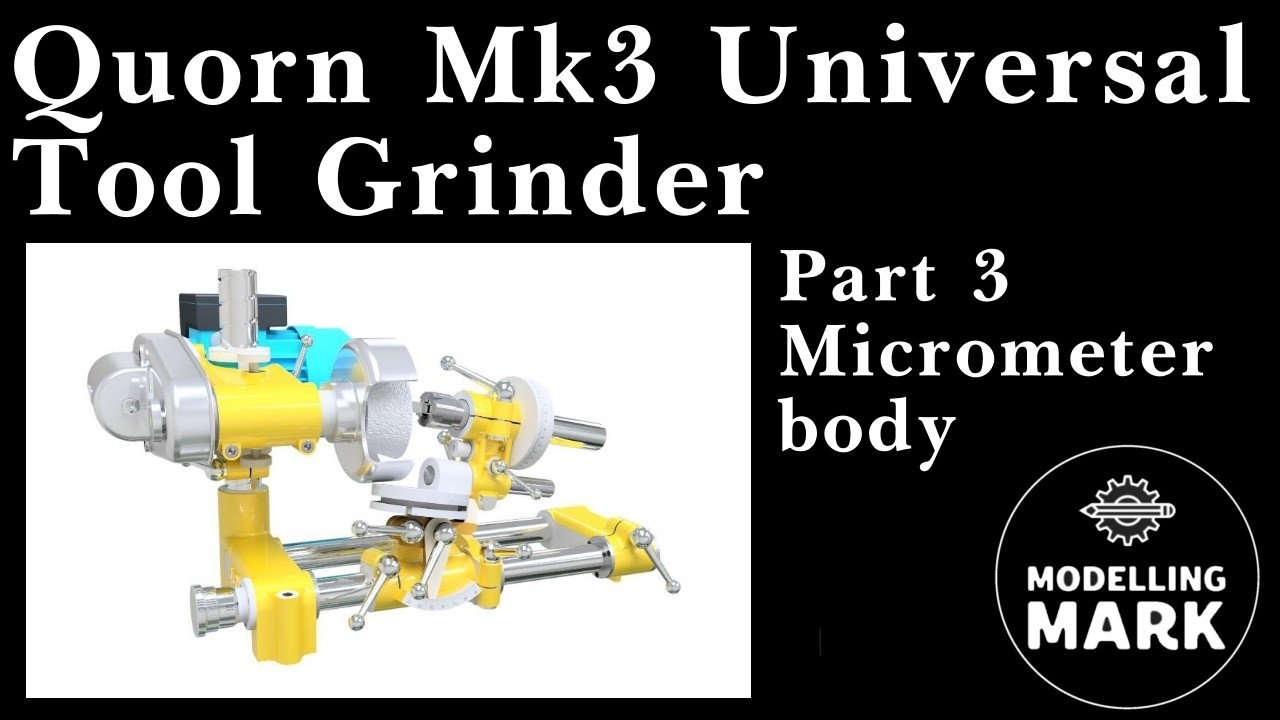 Quorn Mk3 Tool Grinder Part 3 Micrometer Body